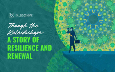 Through the Kaleidoskope: A Story of Resilience and Renewal