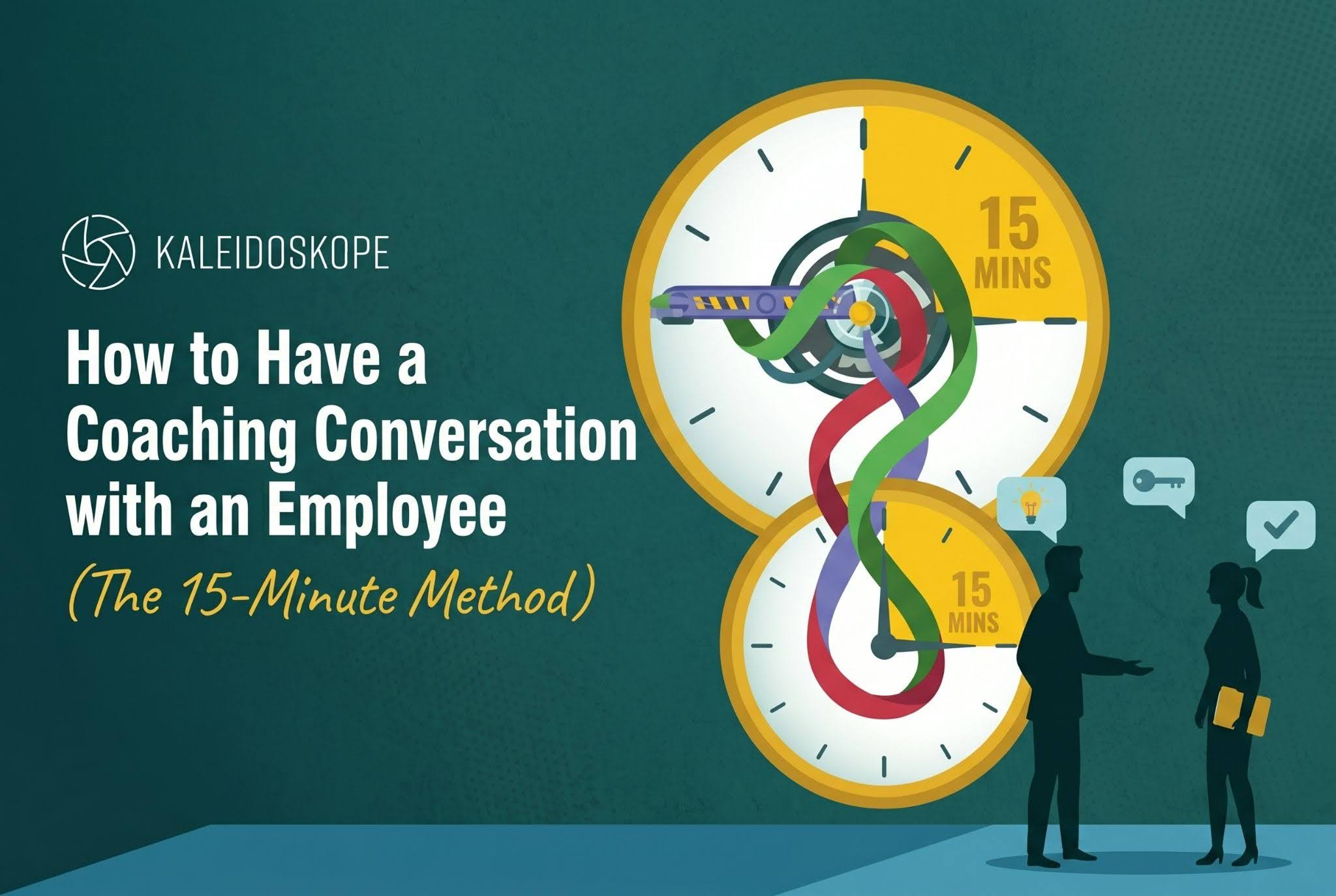 How to Have a Coaching Conversation with an Employee, The 15-Minute GROW Method — Kaleidoskope