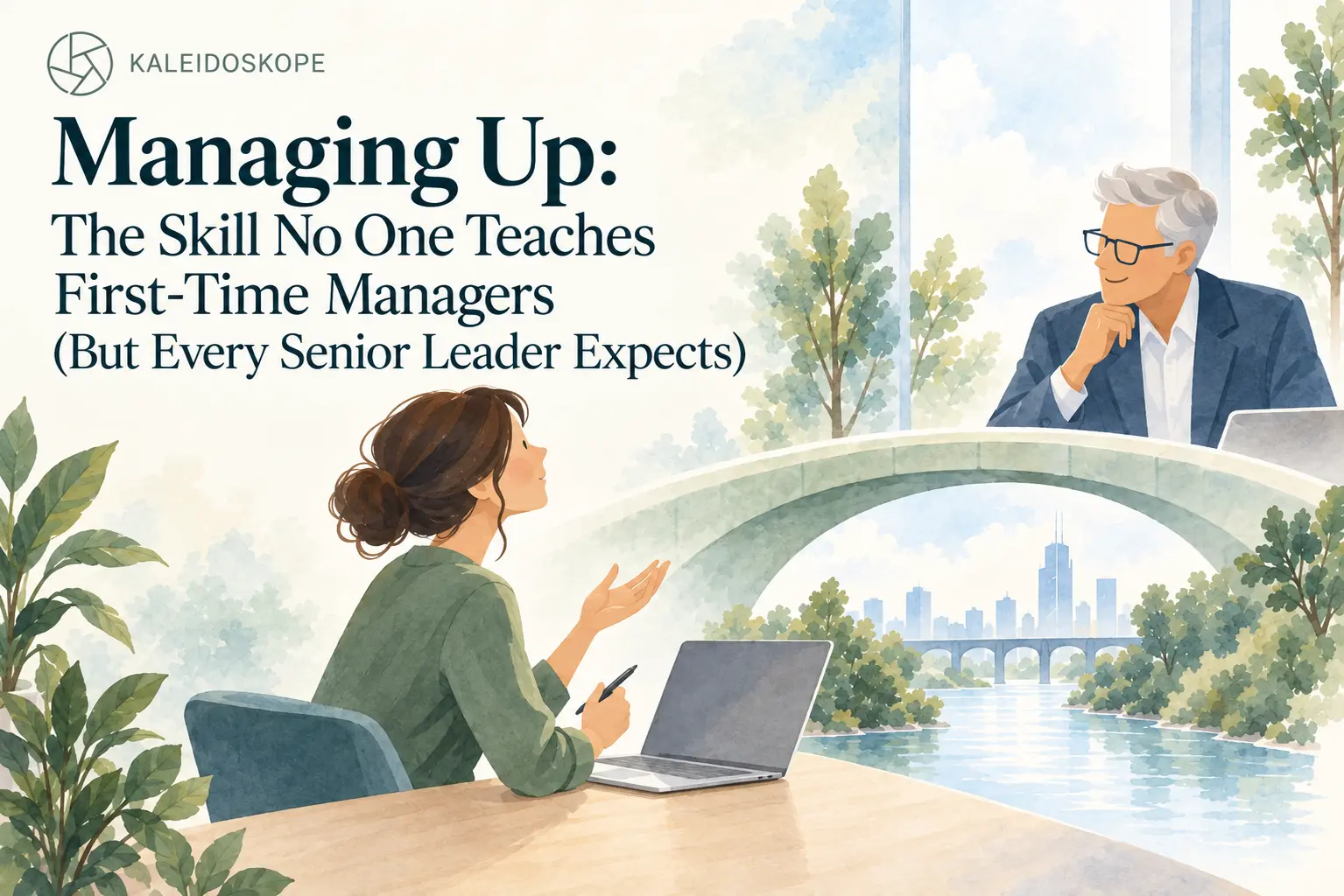 Illustration of a first-time manager talking with a senior leader, Managing Up by Kaleidoskope